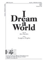 I Dream A World