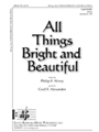 All Things Bright & Beautiful