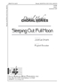 Sleeping Out Full Moon
