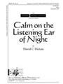 Calm On The Listening Ear Of Night