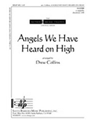 Angels We Have Heard On High