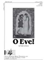 O Eve!