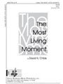 Most Living Moment
