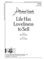 Life Has Loveliness To Sell