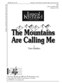 Mountains Are Calling Me