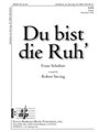 Du Bist Die Ruh
