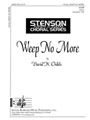 Weep No More