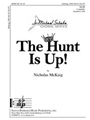 Hunt Is Up, The