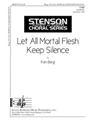 Let All Mortal Flesh Keep Silence