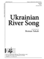 Ukrainian River Song