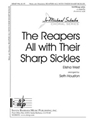 Reapers All With Their Sharp Sickles