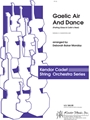 Gaelic Air And Dance (Parting Glass & Collin's Reel)