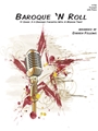 Baroque 'N Roll