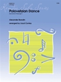 Polovetzian Dance (from Act II of Prince Igor) (Digital Download Only)