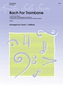 Bach For Trombone