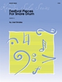 Festival Pieces for Snare Drum