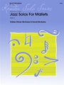 Jazz Solos For Mallets