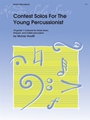 Contest Solos For The Young Percussionis