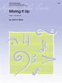 Mixing It Up