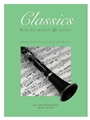 Classics For Clarinet Quartet  Volume 2