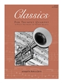 Classics for Trumpet Quartet