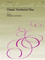 Classic Trombone Trios