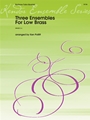 Three Ensembles for Low Brass