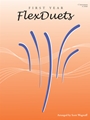 First Year Flexduets