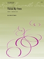 Twos By Two