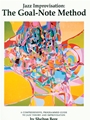 Jazz Improvisation The Goal-Note Method