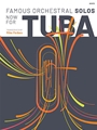 Famous Orchestral Solos Now For Tuba