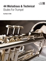 44 Melodious & Technical Etudes For Trumpet