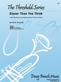 Closer Than You Think
