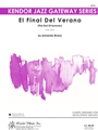 El Final Del Verano (The End Of Summer)