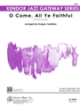 O Come All Ye Faithful