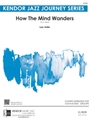 How The Mind Wanders