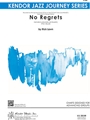 No Regrets