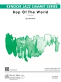 Bop Of The World