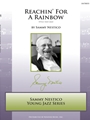 Reachin' For A Rainbow