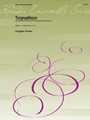 Transition (2nd Movement from "Saxophone Quartet No. 1") (Digital Download Only)