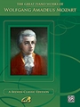 The Great Piano Works of Wolfgang Amadeus Mozart