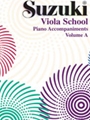 Suzuki Viola School - Volume A