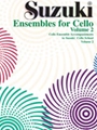 Ensembles For Cello  Volume 2