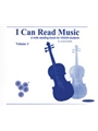 I Can Read Music  Volume 1