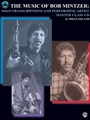 Music Of Bob Mintzer
