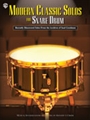 Modern Classic Solos For Snare Drum