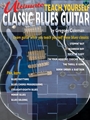 Ultimate Teach Yourself Classic Blues...