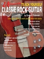 Ultimate Teach Yourself Classic Rock...