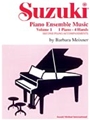Suzuki Piano Ensemble Music Volume 1