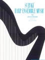 Suzuki Harp Ensemble Music, Volume 1